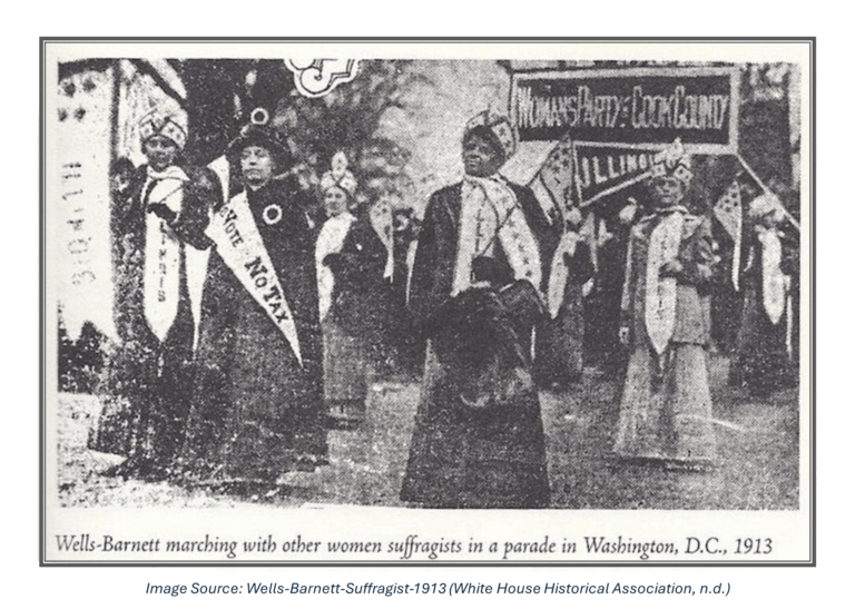 Wells-Barnett, suffragist march 1913, White House Historical Association