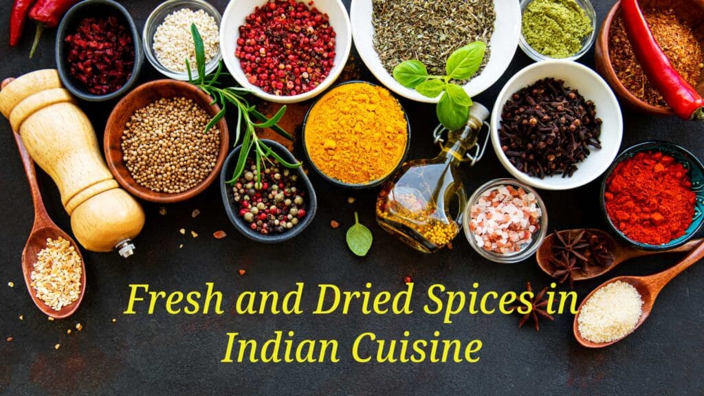 Fresh and Dried Indian Spices Cuisine: A Flavorful Debate